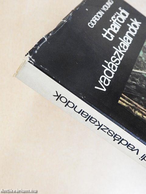 Thaiföldi vadászkalandok