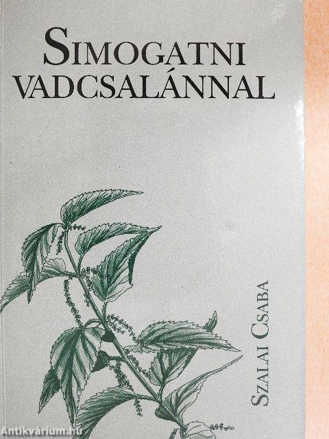 Simogatni vadcsalánnal