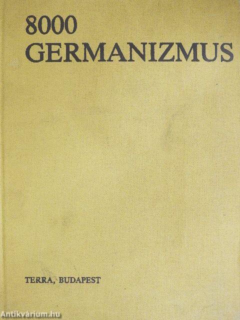 8000 germanizmus