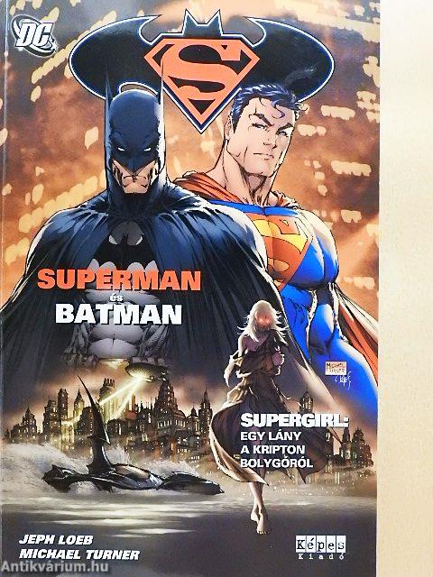 Superman és Batman - Supergirl: Egy lány a Kripton bolygóról