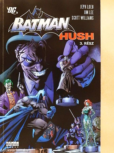 Batman - Hush 3. rész