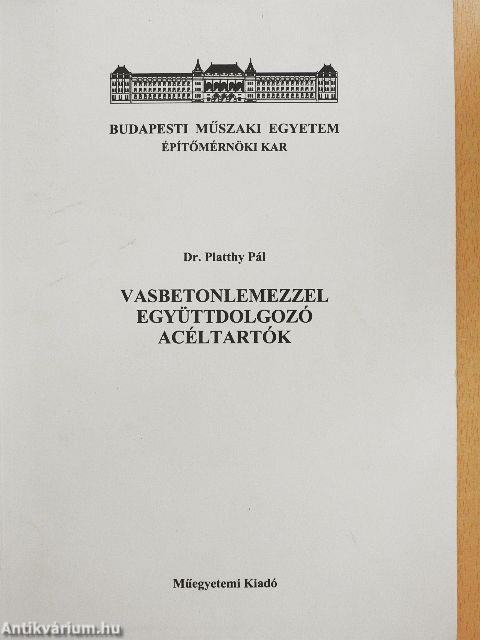 Vasbetonlemezzel együttdolgozó acéltartók