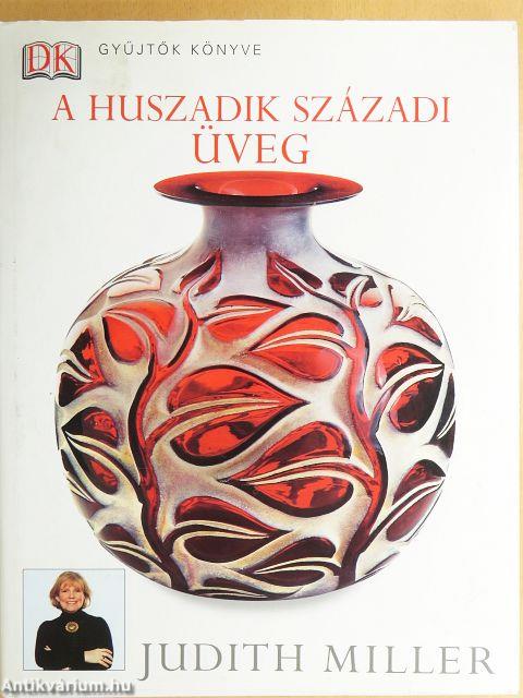 A huszadik századi üveg