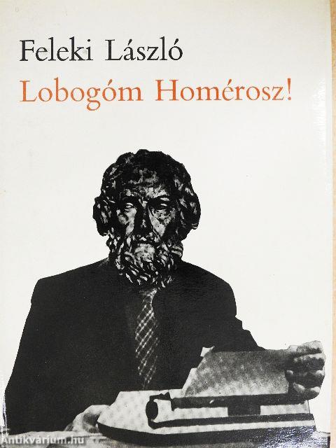 Lobogóm Homérosz!