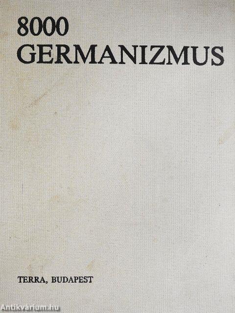 8000 germanizmus