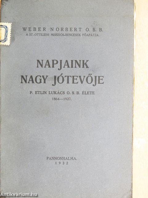 Napjaink nagy jótevője
