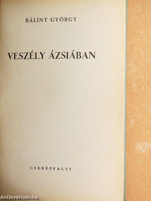 Veszély Ázsiában