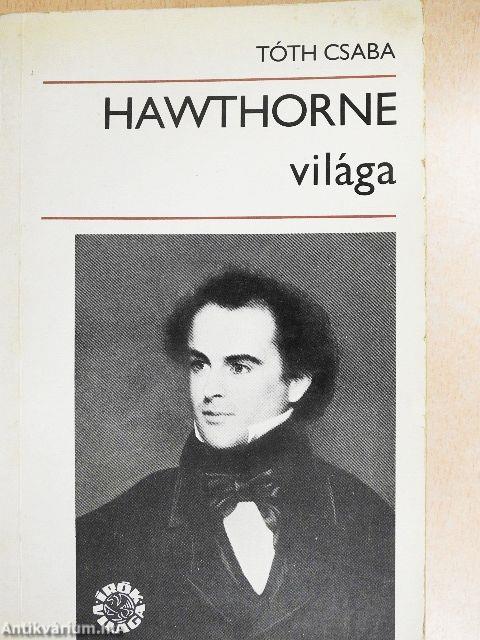 Hawthorne világa
