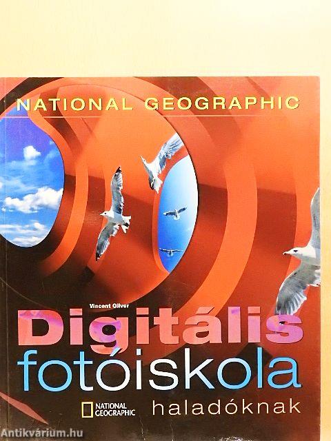 Digitális fotóiskola haladóknak