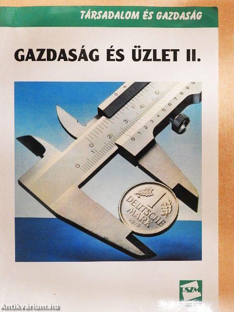 Gazdaság és üzlet II.