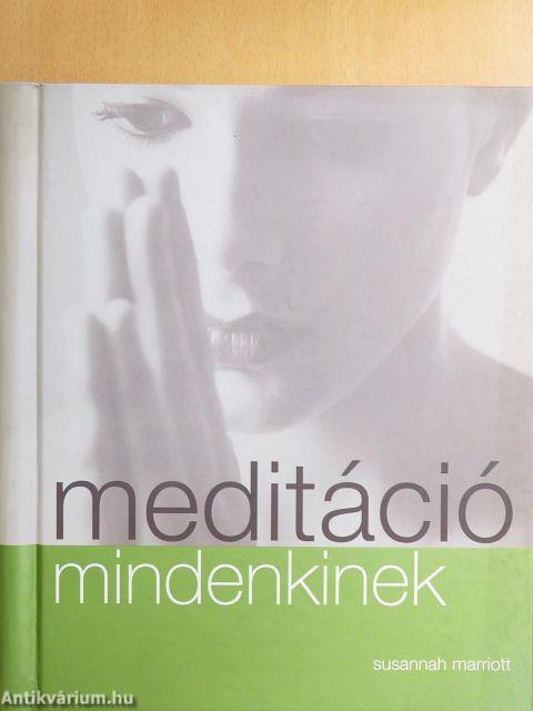 Meditáció mindenkinek