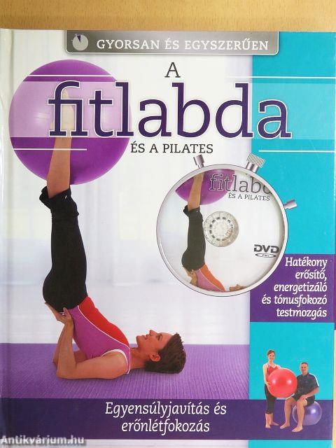 A fitlabda és a pilates - DVD-vel