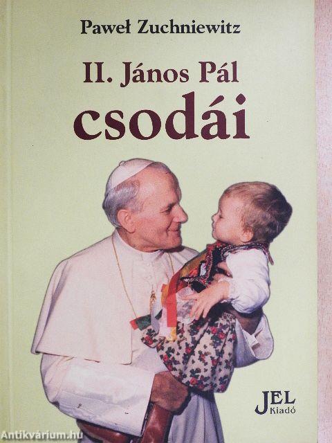 II. János Pál csodái