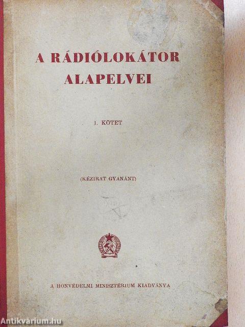 A rádiólokátor alapelvei I-II.