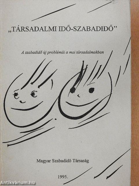 "Társadalmi idő - Szabadidő"