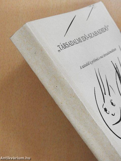 "Társadalmi idő - Szabadidő"