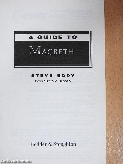 A Guide to Macbeth