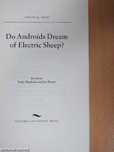 Do Androids Dream of Electric Sheep?