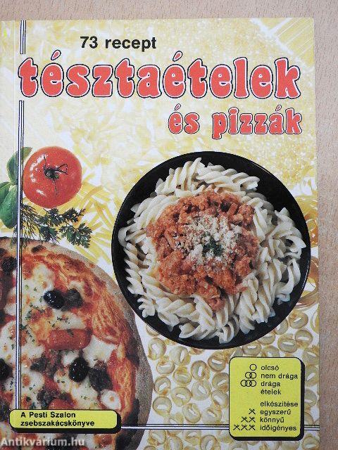 Tésztaételek és pizzák