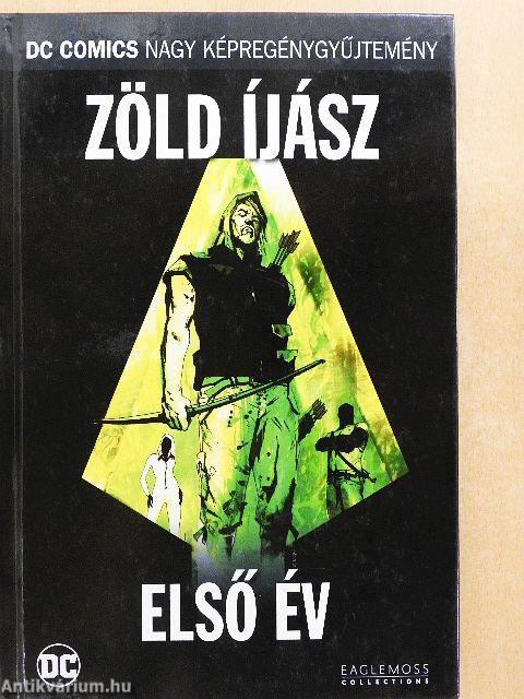 Zöld Íjász - Első év