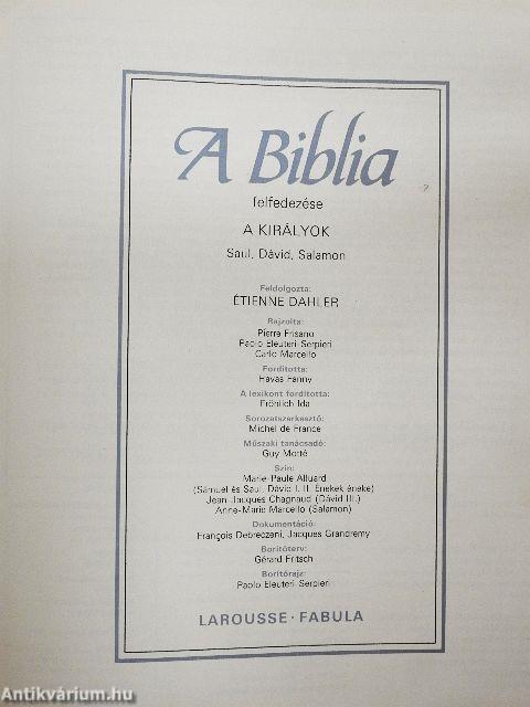 Ószövetség: A királyok, Saul - Dávid - Salamon