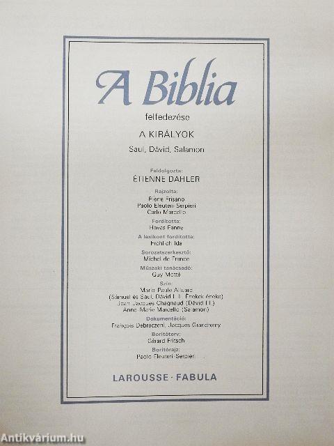 Ószövetség: A királyok, Saul - Dávid - Salamon