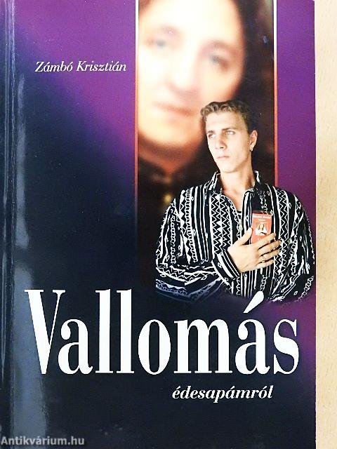 Vallomás édesapámról