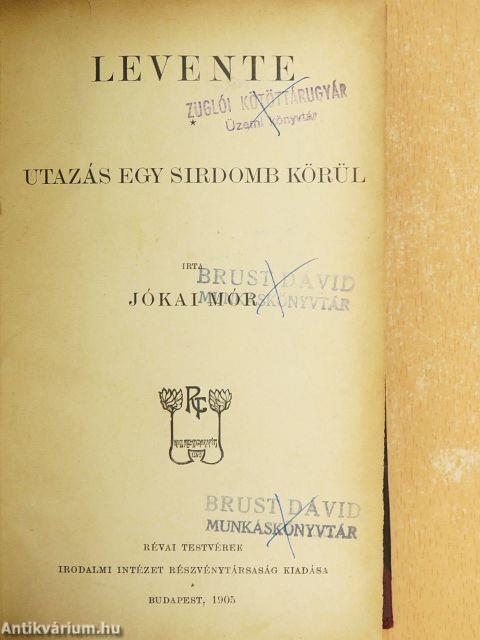 Levente/Utazás egy sirdomb körül