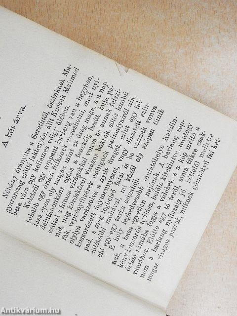 A kétszarvú ember/Az egyiptusi rózsa/Koronát szerelemért/A Hargita/A kalmár és családja/Petki Farkas leányai/Háromszéki leányok/A két szász