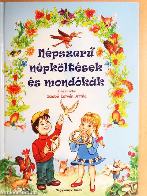 Népszerű népköltések és mondókák