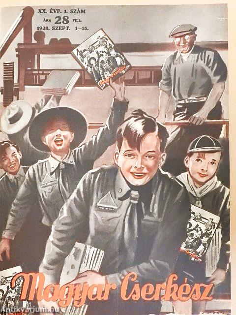 Magyar Cserkész 1938. szeptember- 1939. augusztus