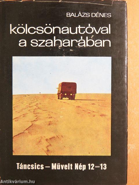 Kölcsönautóval a Szaharában