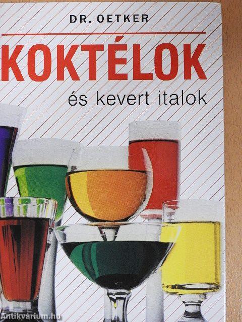 Koktélok és kevert italok