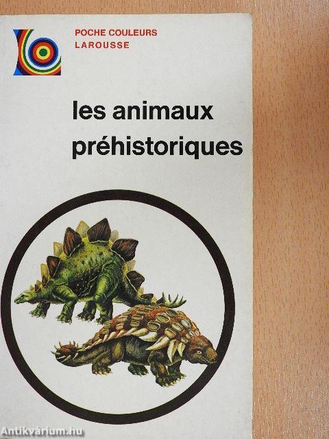 Les animaux préhistoriques