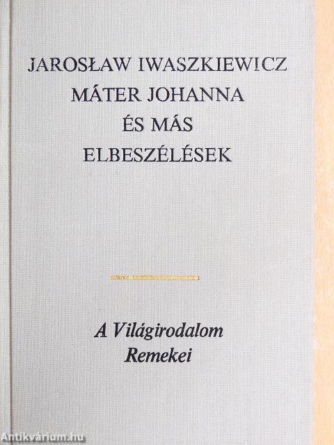 Máter Johanna és más elbeszélések