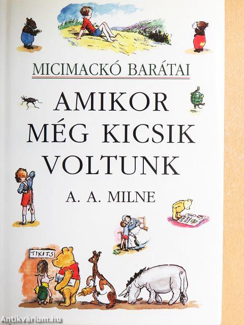 Amikor még kicsik voltunk