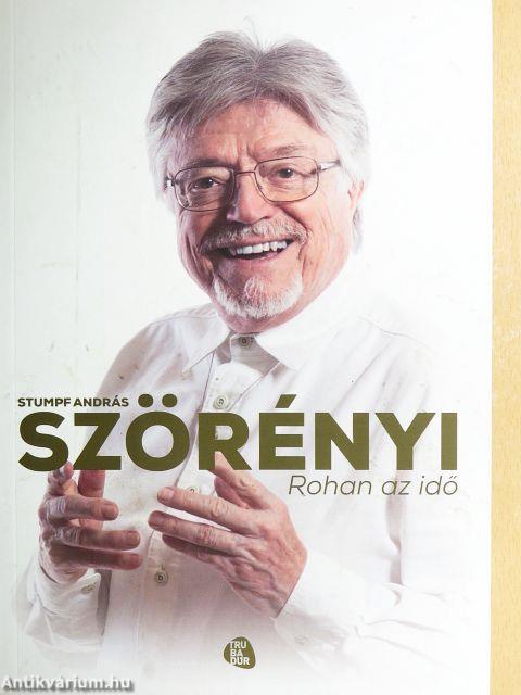 Szörényi - Rohan az idő