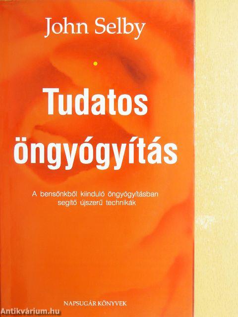 Tudatos öngyógyítás