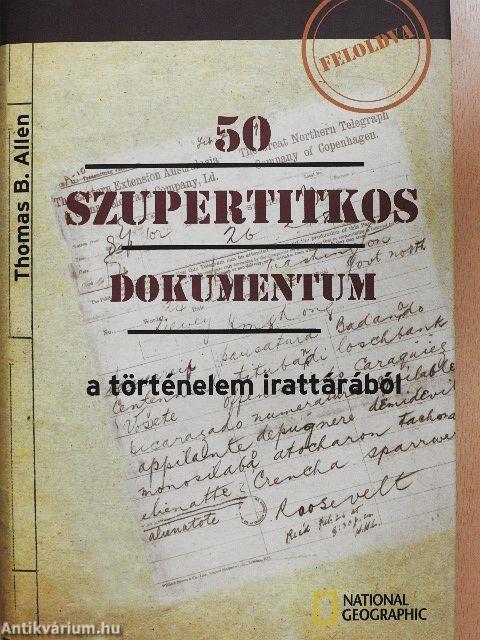 50 szupertitkos dokumentum