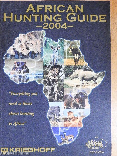 African Hunting Guide 2004