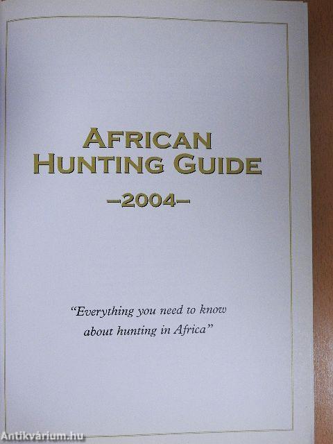 African Hunting Guide 2004