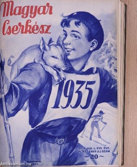 Magyar Cserkész 1934. (nem teljes évfolyam)/1935. január-junius