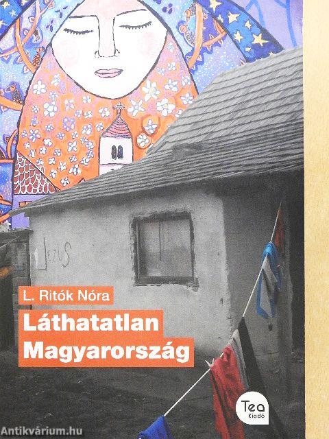 Láthatatlan Magyarország