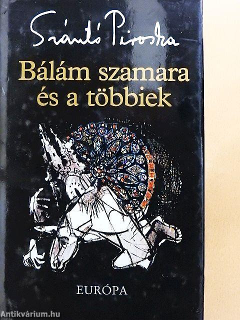 Bálám szamara és a többiek