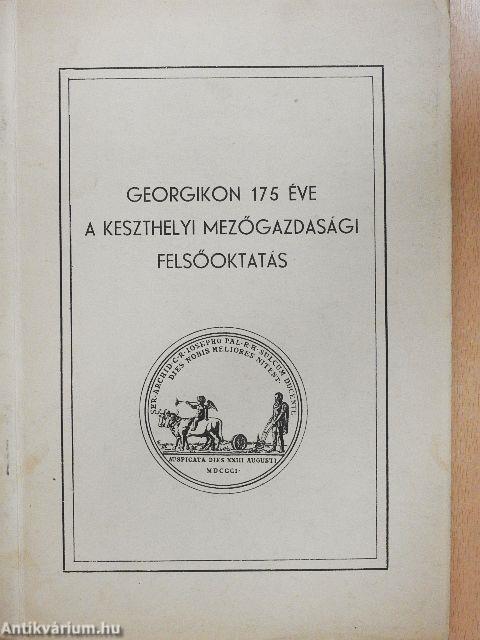 Georgikon 175 éve