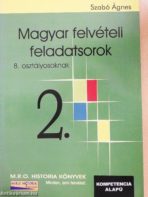 Magyar felvételi feladatsorok 8. osztályosoknak 2.