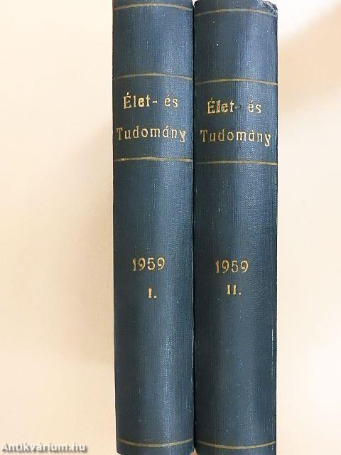 Élet és Tudomány 1959. (nem teljes évfolyam) I-II.