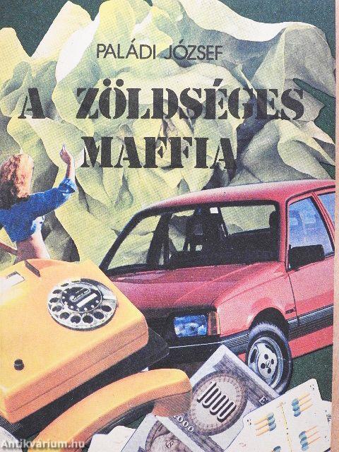 A zöldséges maffia