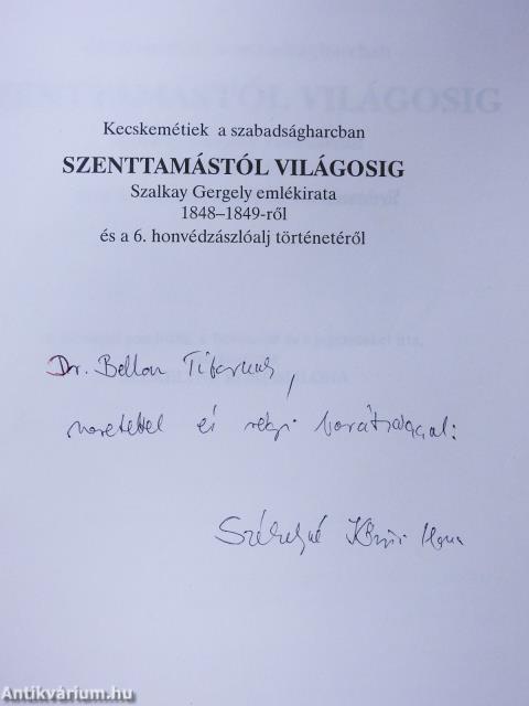 Szenttamástól Világosig (dedikált példány)