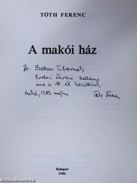 A makói ház (dedikált példány)